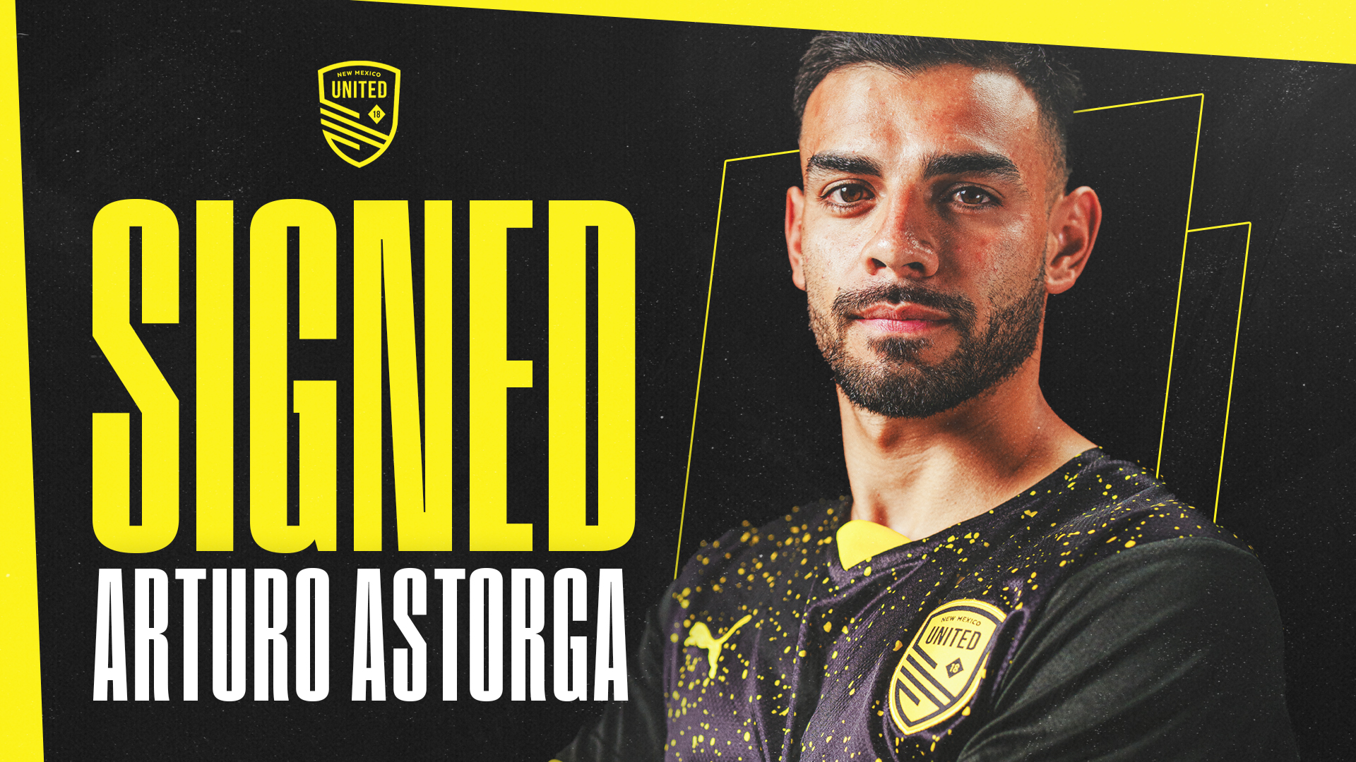 NEW MEXICO UNITED ANNOUNCE SIGNING OF ARTURO ASTORGA – New Mexico United